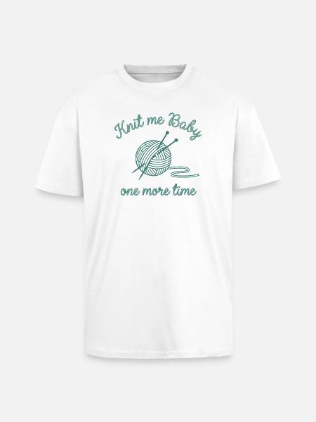 KNIT me baby fun Hoodie for Knitwear Fans petrol - Unisex Oversized Heavyweight T-shirt - white