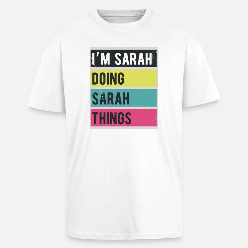 I’m Sarah Doing Sarah Things Retro - Oversized Heavyweight Unisex T-Shirt - Weiß