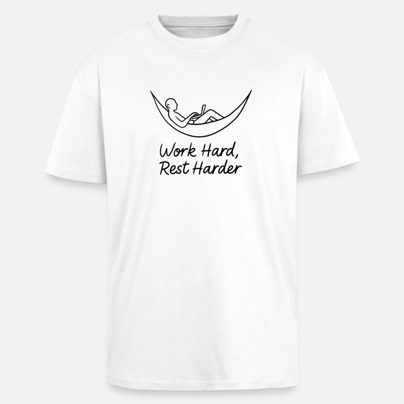 Work Hard Rest Harder Hammock - Unisex Oversized Heavyweight T-shirt - white