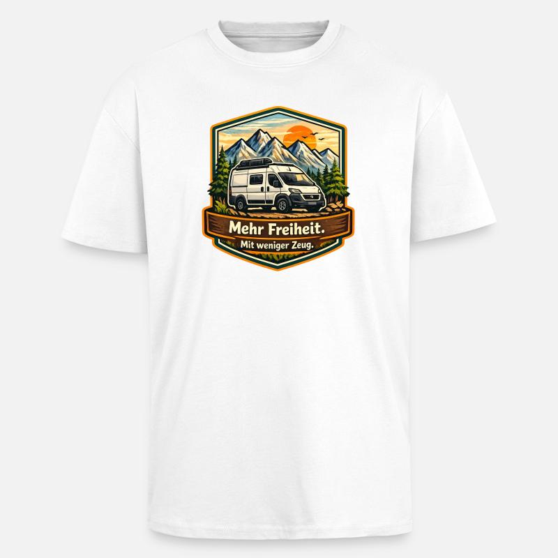 Camping—Plus de liberté—avec moins de choses—camper - T-shirt unisexe oversize épais - blanc