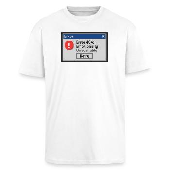 Error 404 - Emotionally Unavailable - Unisex Oversized Heavyweight T-shirt - white - Front - Alina (178cm) & Michal (187cm)