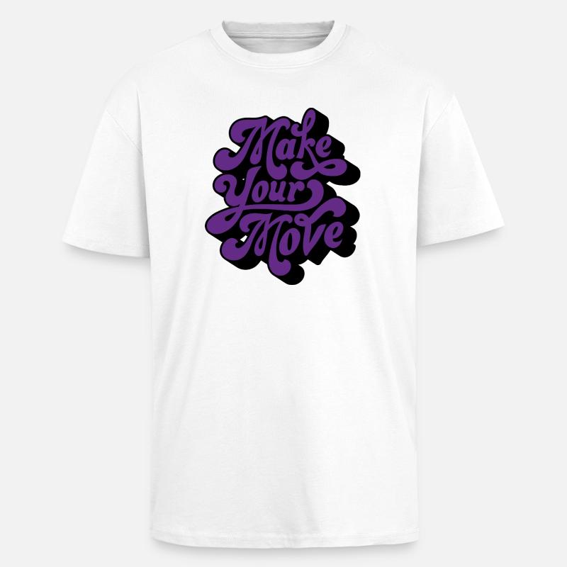 Make Your Move Retro Script - Unisex Oversized Heavyweight T-shirt - white