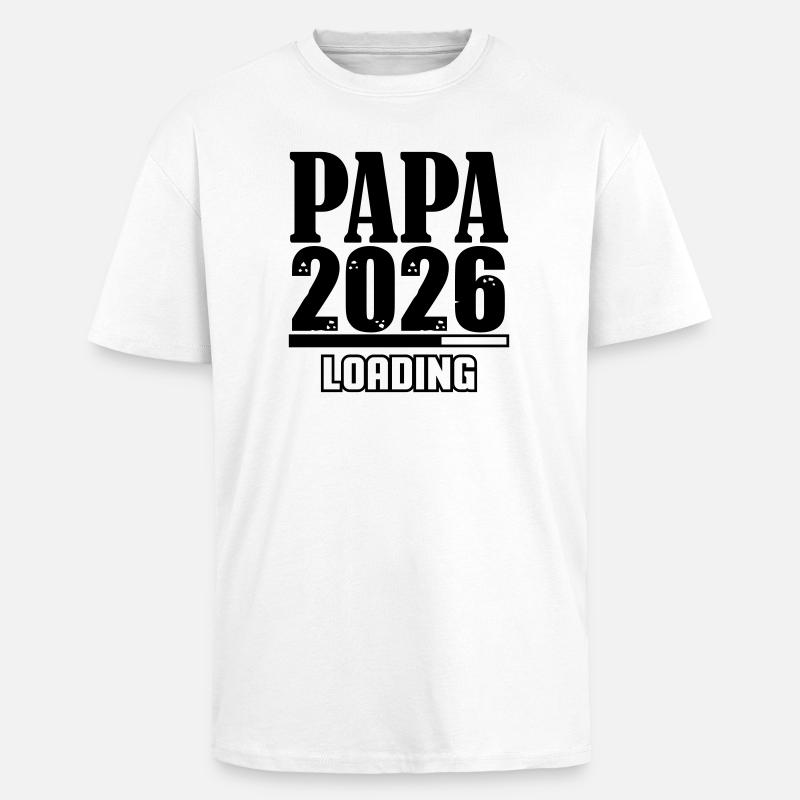 Papa 2026 Loading - Unisex Oversized Heavyweight T-shirt - white