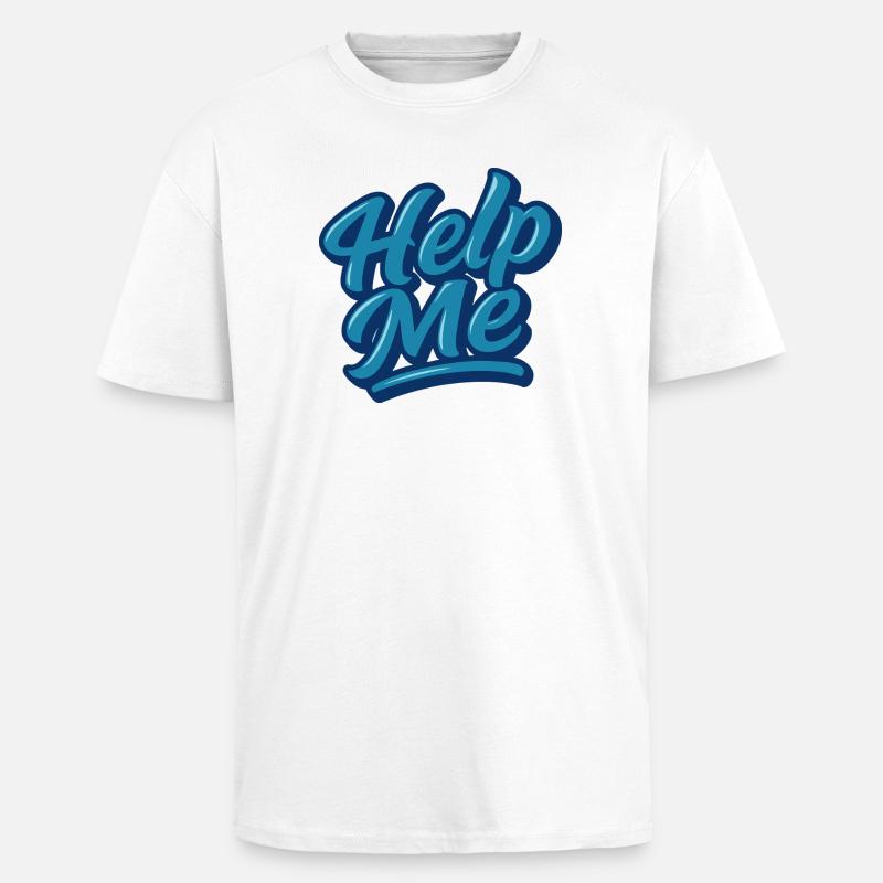 Help Me Blue Script Logo - T-shirt unisexe oversize épais - blanc
