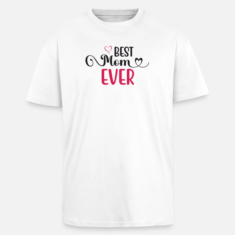 Die beste Mutter aller Zeiten - Oversized Heavyweight Unisex T-Shirt - Weiß