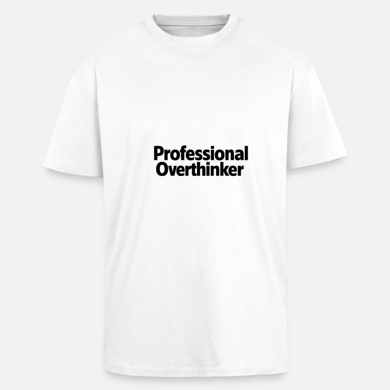 Professional Overthinker Minimalist - Oversized Heavyweight Unisex T-Shirt - Weiß