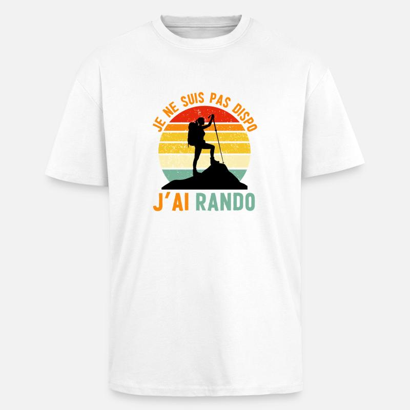 Rando Attitude: Not available, I hiked - Unisex Oversized Heavyweight T-shirt - white