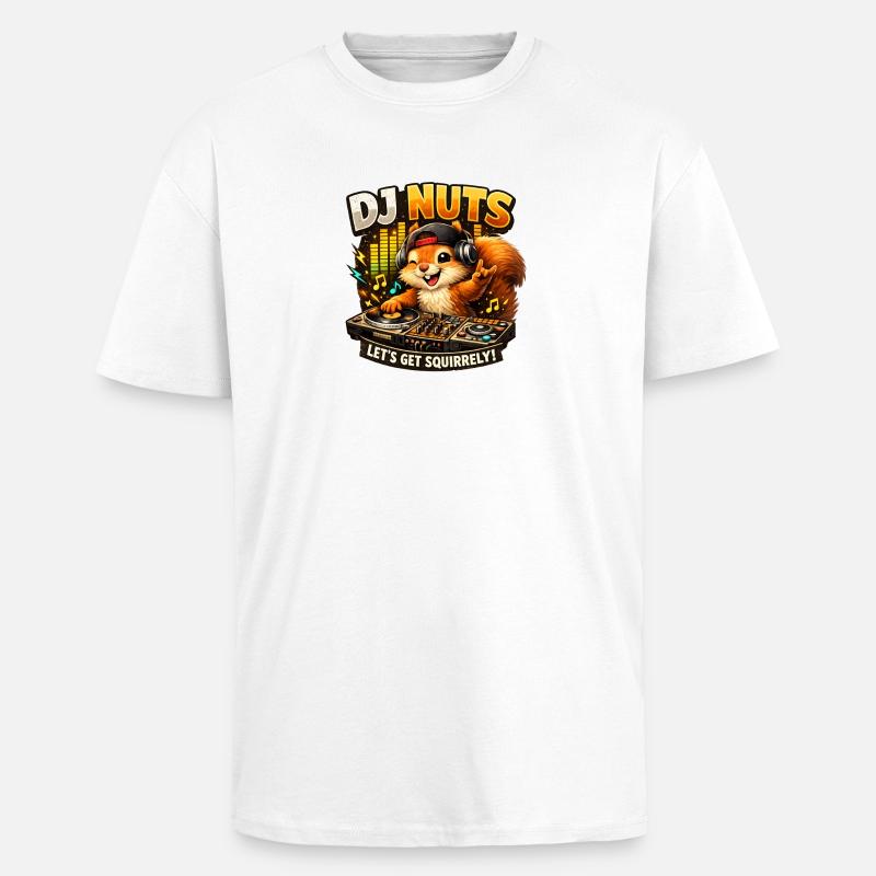 Eichhörnchen DJ Nuts süßes Squirrel lustig - Oversized Heavyweight Unisex T-Shirt - Weiß