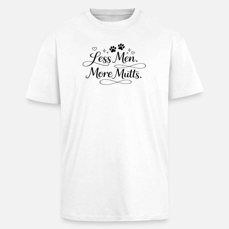 Moins d’hommes. Plus de bâtards. - T-shirt unisexe oversize épais - blanc