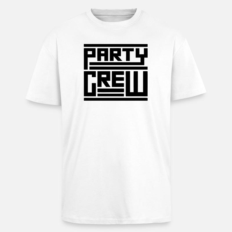 Party crew - Oversized Heavyweight Unisex T-Shirt - Weiß