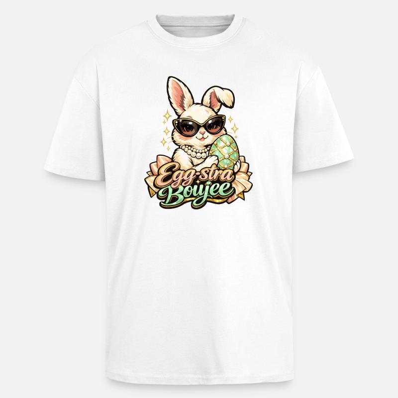 Egg-stra Boujee Easter Bunny Easter - Unisex Oversized Heavyweight T-shirt - white