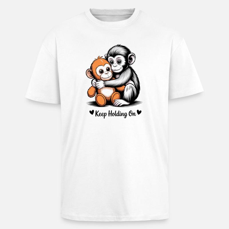 Keep Holding On Monkey Hug - Unisex Oversized Heavyweight T-shirt - white