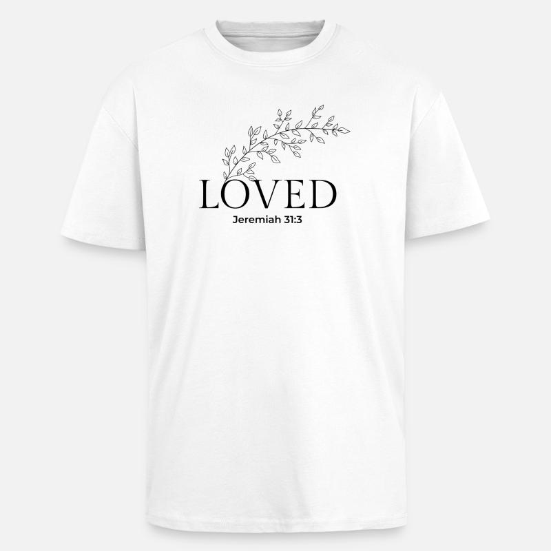 Jérémie aimée 31:3 - Amour éternel chrétien - T-shirt unisexe oversize épais - blanc