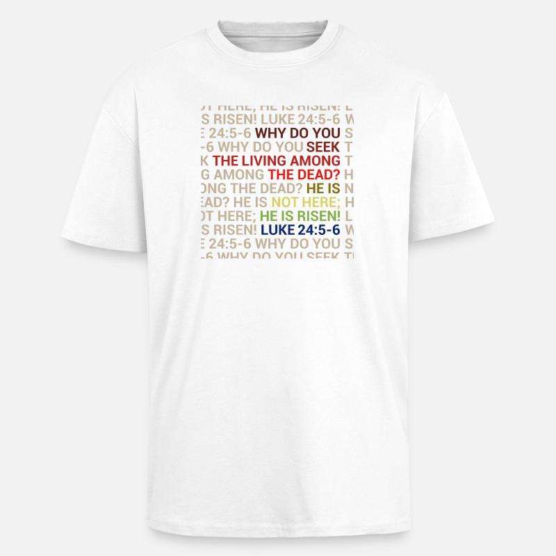 È risorto. - T-shirt unisex oversize pesante - bianco