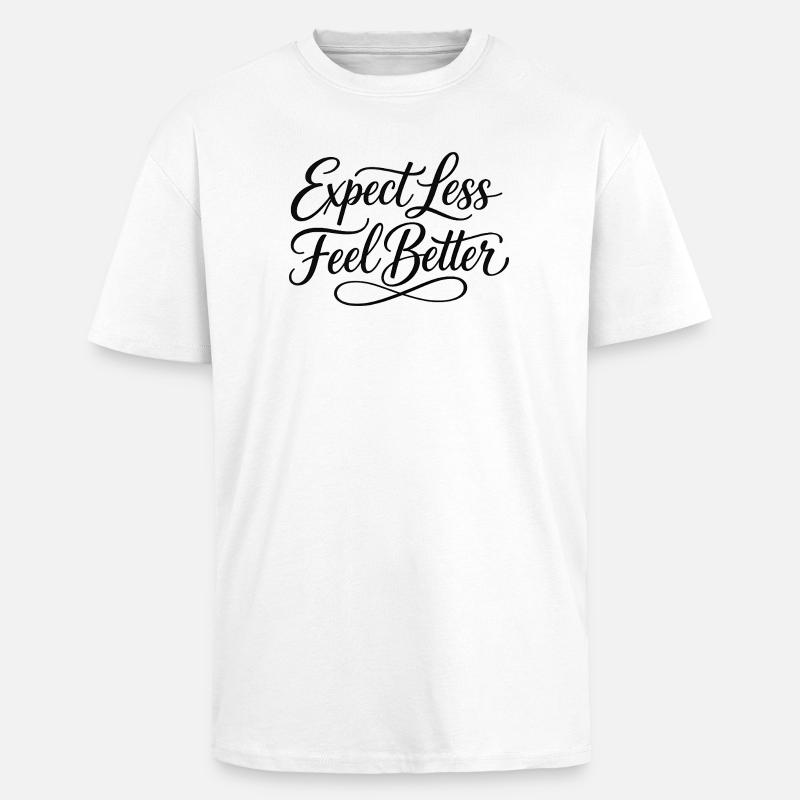 Sarcasm – Expect less, feel better – Lu - Unisex Oversized Heavyweight T-shirt - white