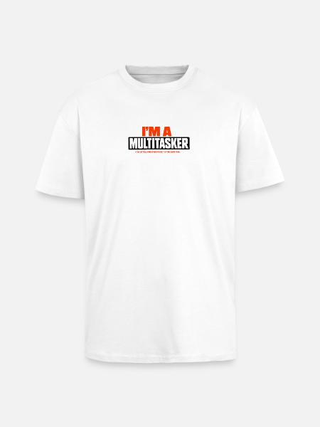 Multitâche Écoute Ignore Oublie - T-shirt unisexe oversize épais - blanc