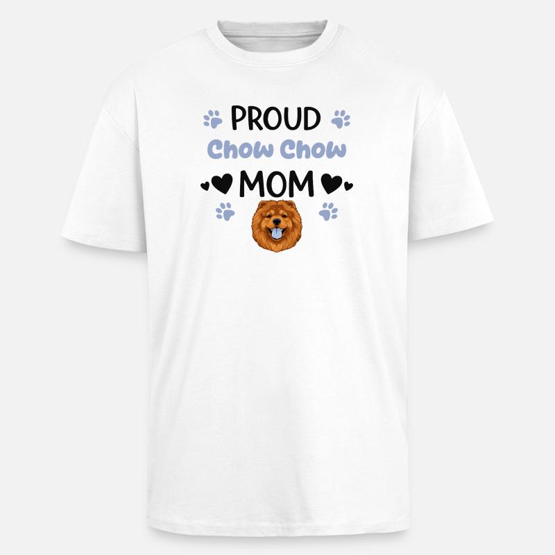 Stolze Chow Mutter, Chow-chow - Oversized Heavyweight Unisex T-Shirt - Weiß