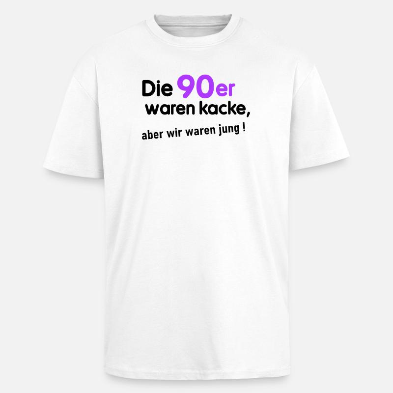 90er waren kacke - Oversized Heavyweight Unisex T-Shirt - Weiß