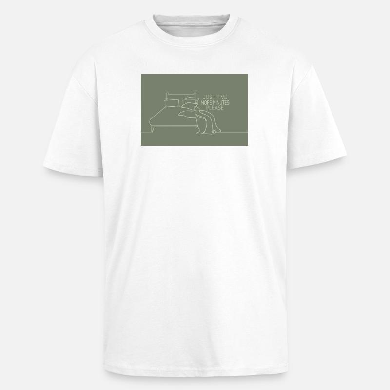 Bara fem minuter kvar av sovrumshumor - Unisex oversized t-shirt i kraftig kvalitet - vit