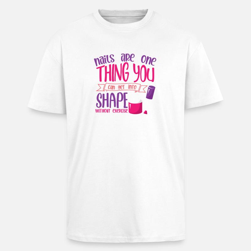 Nageldesigner Nageldesignerin Kosmetik Nagelstudio - Oversized Heavyweight Unisex T-Shirt - Weiß