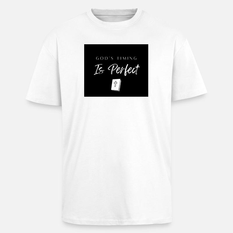 Le timing de Dieu est parfait - T-shirt unisexe oversize épais - blanc