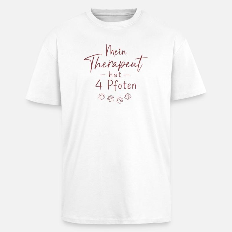 Mein Therapeut hat Vier Pfoten - Oversized Heavyweight Unisex T-Shirt - Weiß