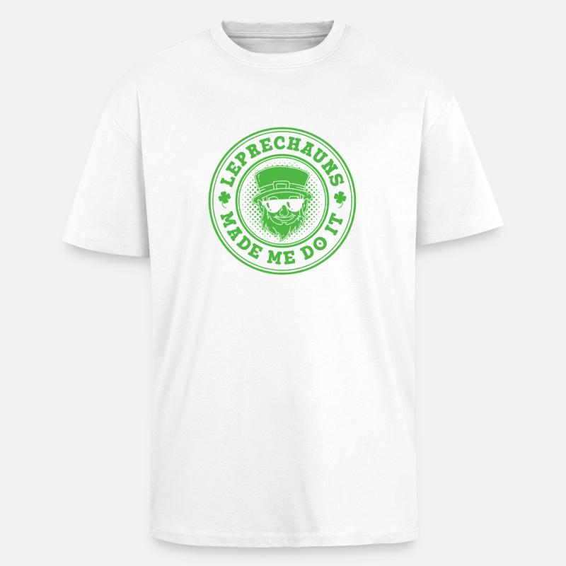 Leprechauns Made Me Do It Stamp - Unisex Oversized Heavyweight T-shirt - white