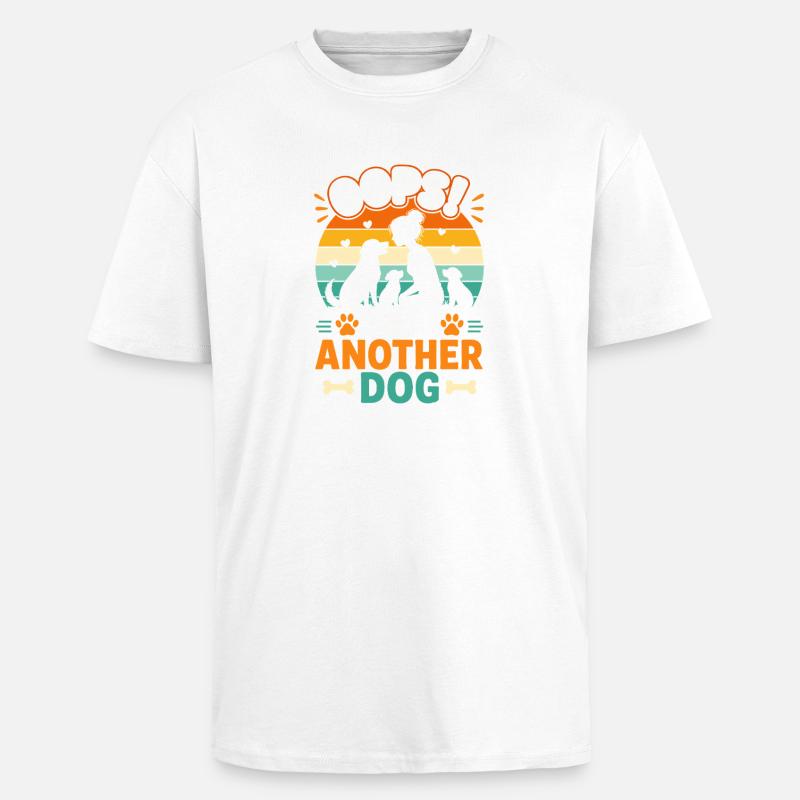 Noch ein Hund: Oops! - Oversized Heavyweight Unisex T-Shirt - Weiß