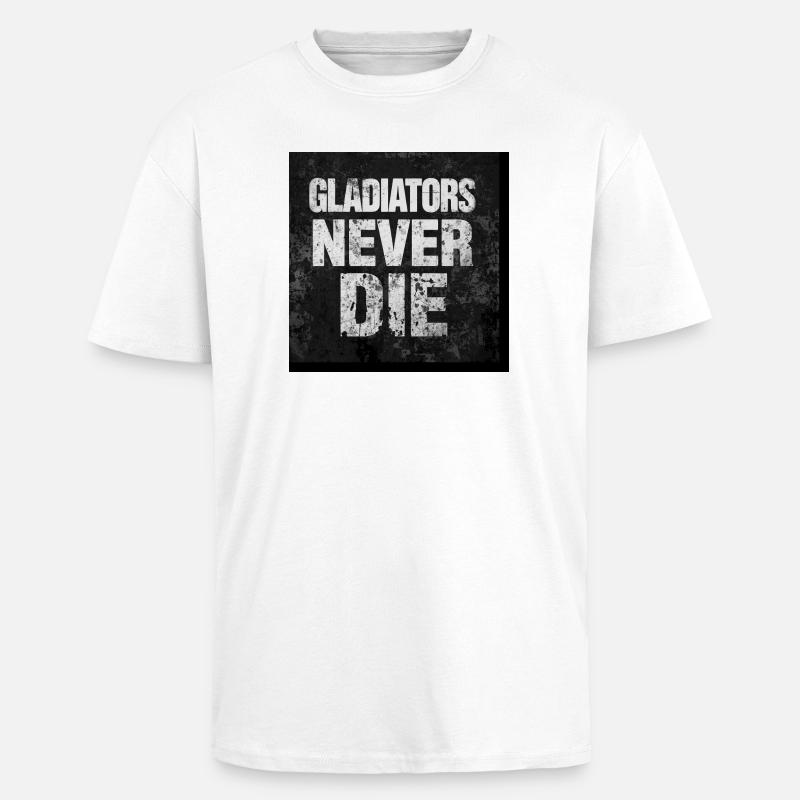 Gladiators Never Die Grunge - T-shirt unisexe oversize épais - blanc
