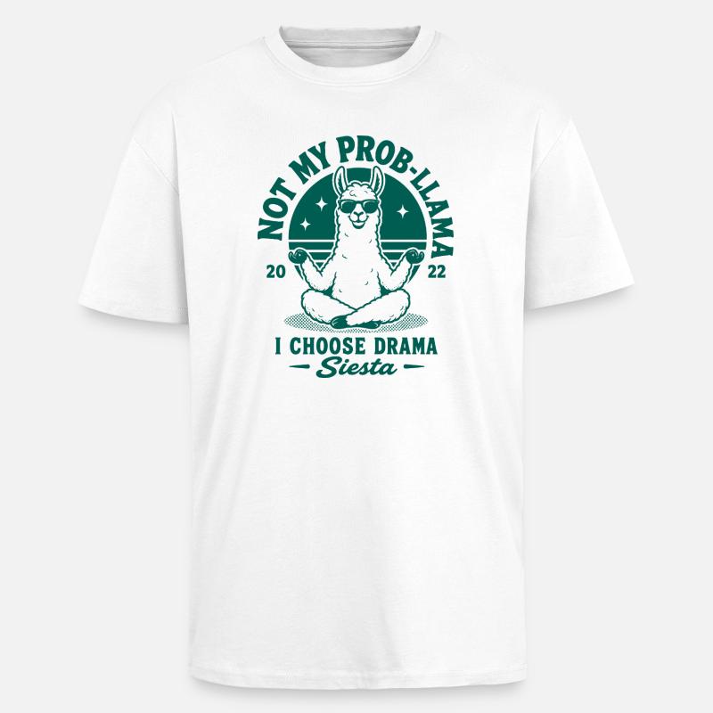 Not My Prob-Llama Siesta - Unisex Oversized Heavyweight T-shirt - white