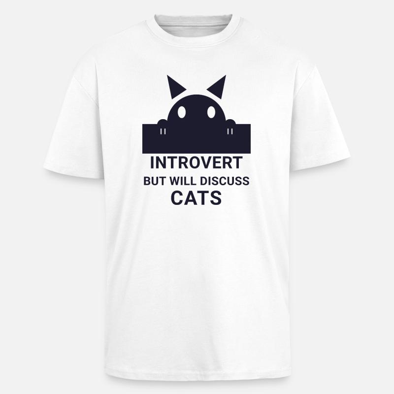 Introvertierter wird über Katzen sprechen - Oversized Heavyweight Unisex T-Shirt - Weiß