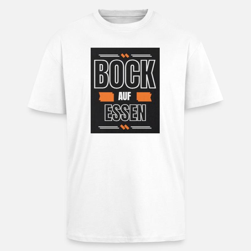 Bock auf Essen - Oversized Heavyweight Unisex T-Shirt - Weiß