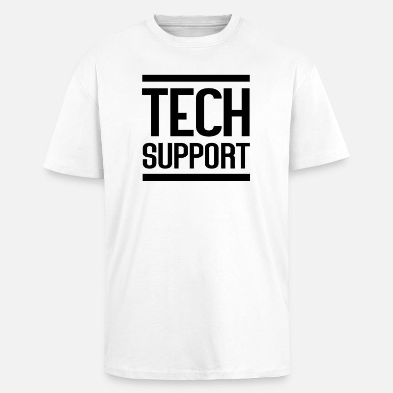 Tech Support - Unisex Oversized Heavyweight T-shirt - white