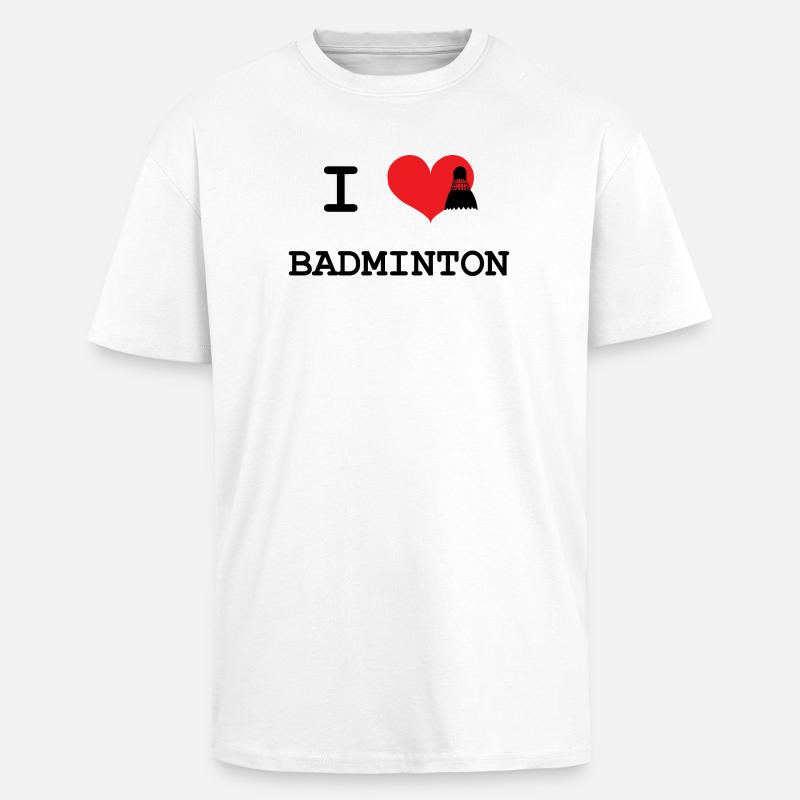 Ich liebe Badminton - Oversized Heavyweight Unisex T-Shirt - Weiß