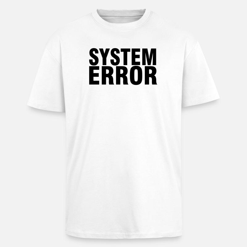 System failure - Unisex Oversized Heavyweight T-shirt - white
