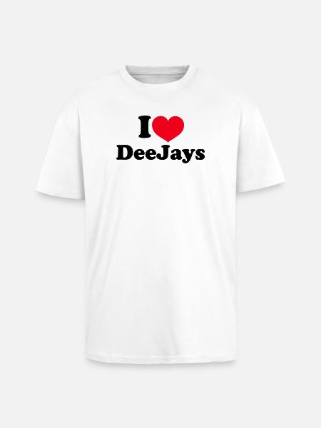 I Love DeeJays - Unisex Oversized Heavyweight T-shirt - white