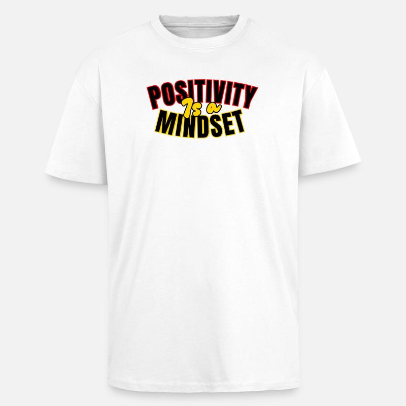 Positivité: mindset - T-shirt unisexe oversize épais - blanc