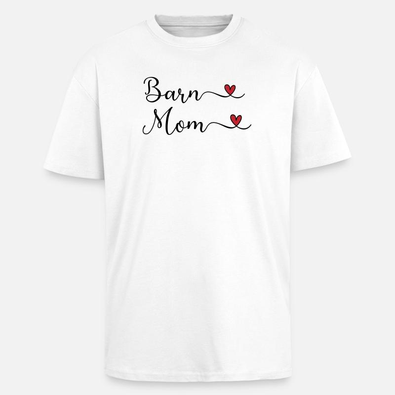 Barn Mom - Reitstall Mutter - Oversized Heavyweight Unisex T-Shirt - Weiß