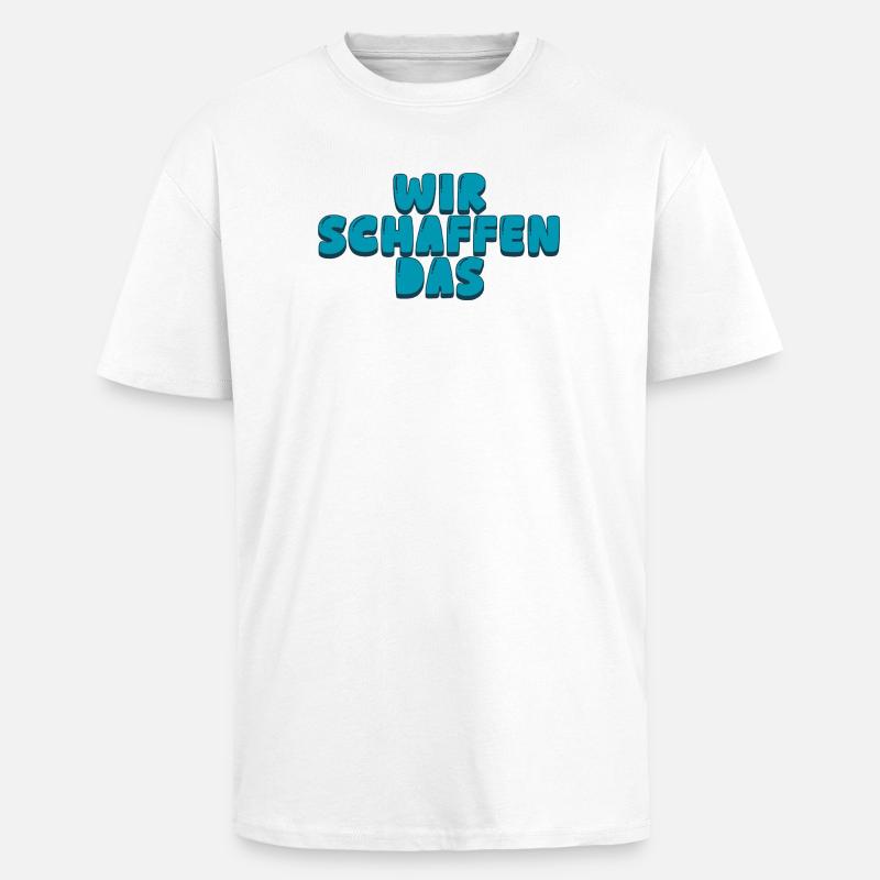We can do it - Unisex Oversized Heavyweight T-shirt - white