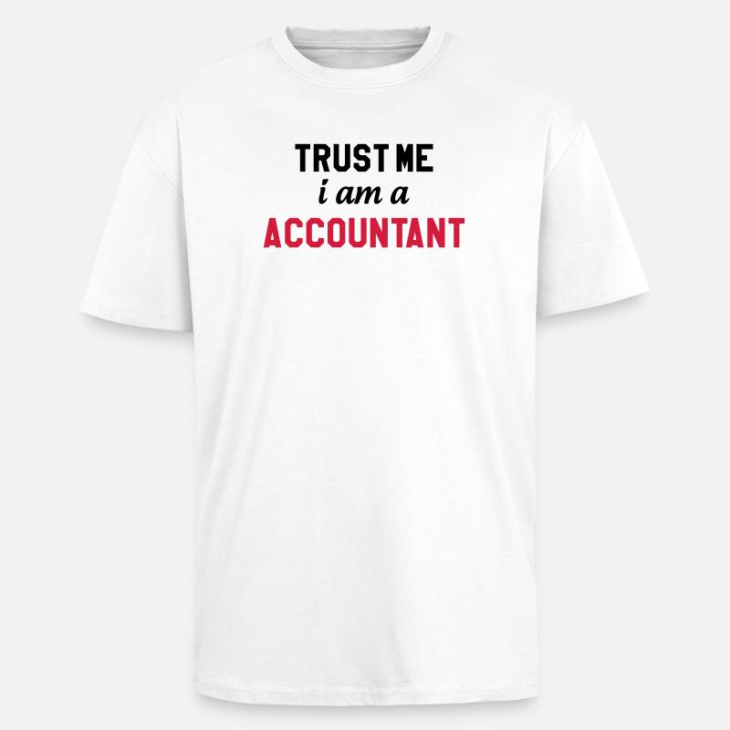 Accountant / Accounting / Comptable / Comptabilité - Unisex Oversized Heavyweight T-shirt - white