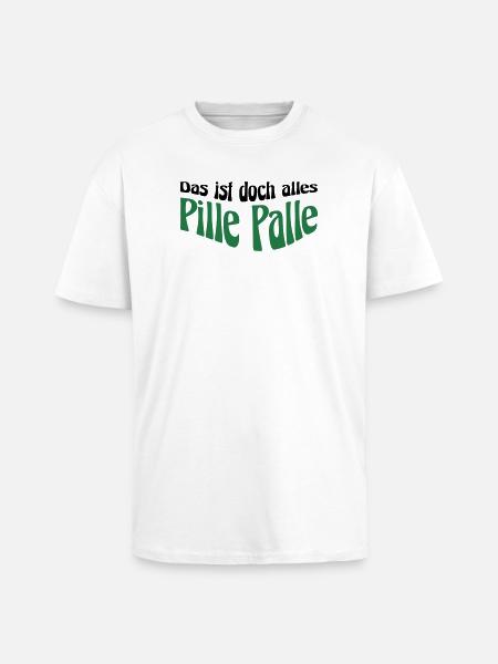 Pille Palle - Oversized Heavyweight Unisex T-Shirt - Weiß