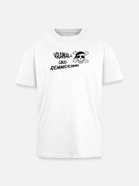 Krawall und Remmidemmi - Oversized Heavyweight Unisex T-Shirt - Weiß
