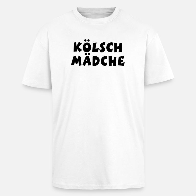 Kölsch Mädche - Ein Mädchen aus Köln - Oversized Heavyweight Unisex T-Shirt - Weiß