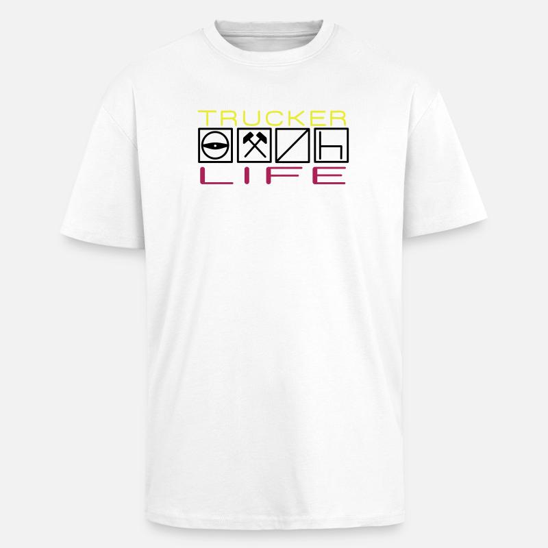 Trucker Life,Berufskraftfahrer,Fernfahrer - Oversized Heavyweight Unisex T-Shirt - Weiß