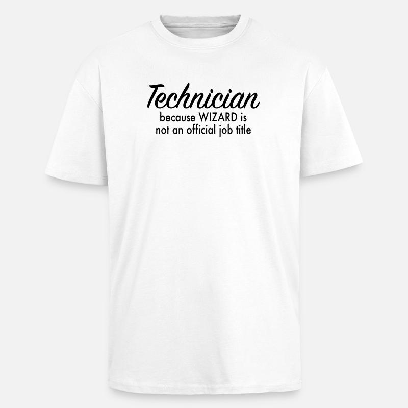 Techniciens - T-shirt unisexe oversize épais - blanc