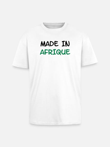 Made in AFRIQUE ! - T-shirt unisexe oversize épais - blanc