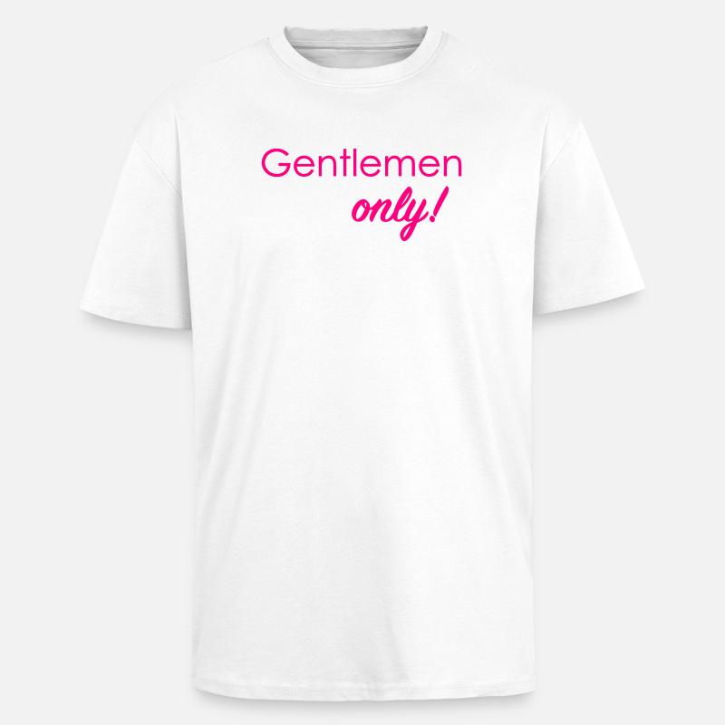 Messieurs seulement ! - T-shirt unisexe oversize épais - blanc