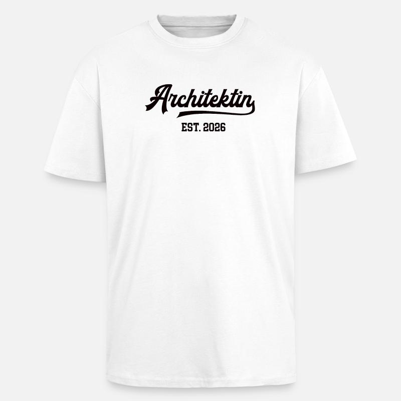 Architektin Architektur Studentin Abschluss 2026 - Oversized Heavyweight Unisex T-Shirt - Weiß
