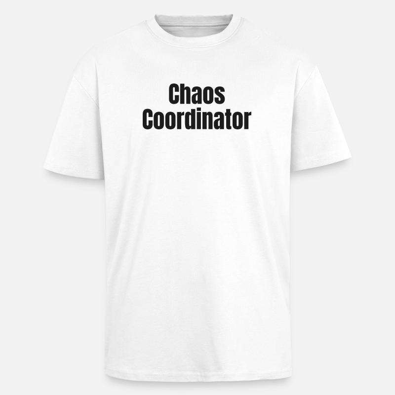 Chaos Coordinator - Unisex Oversized Heavyweight T-shirt - white