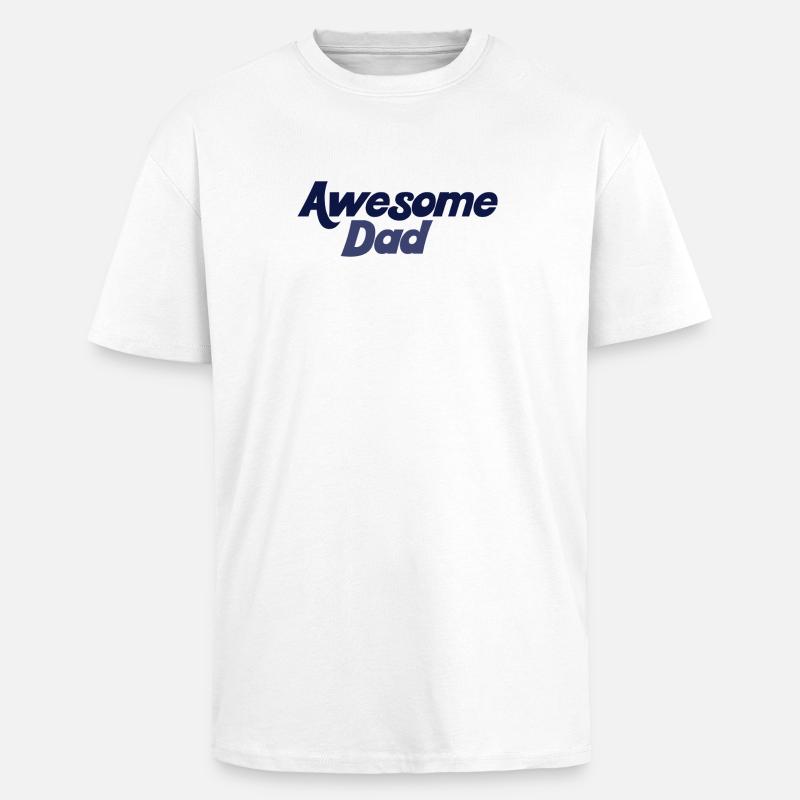 Bold Blue Gradient Awesome Dad - Unisex Oversized Heavyweight T-shirt - white